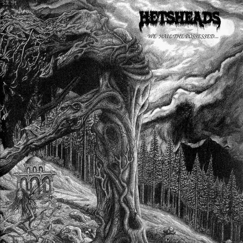 HETSHEADS - ...We Hail the Possessed Re-Release CD